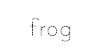 frog